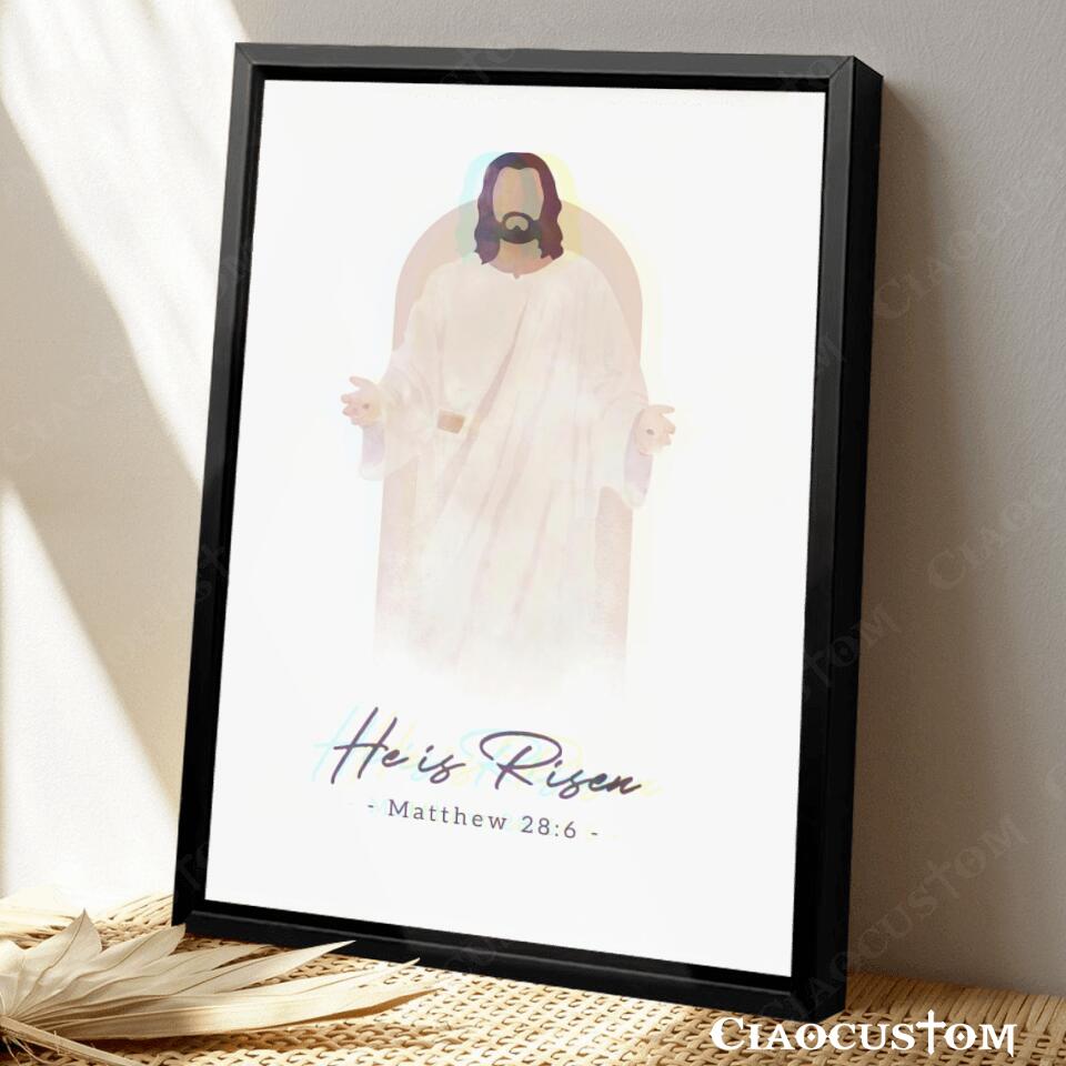 He Is Risen - Matthew 28:6 - Jesus Canvas Wall Art - Bible Verse Canvas - Christian Canvas Wall Art - Ciaocustom