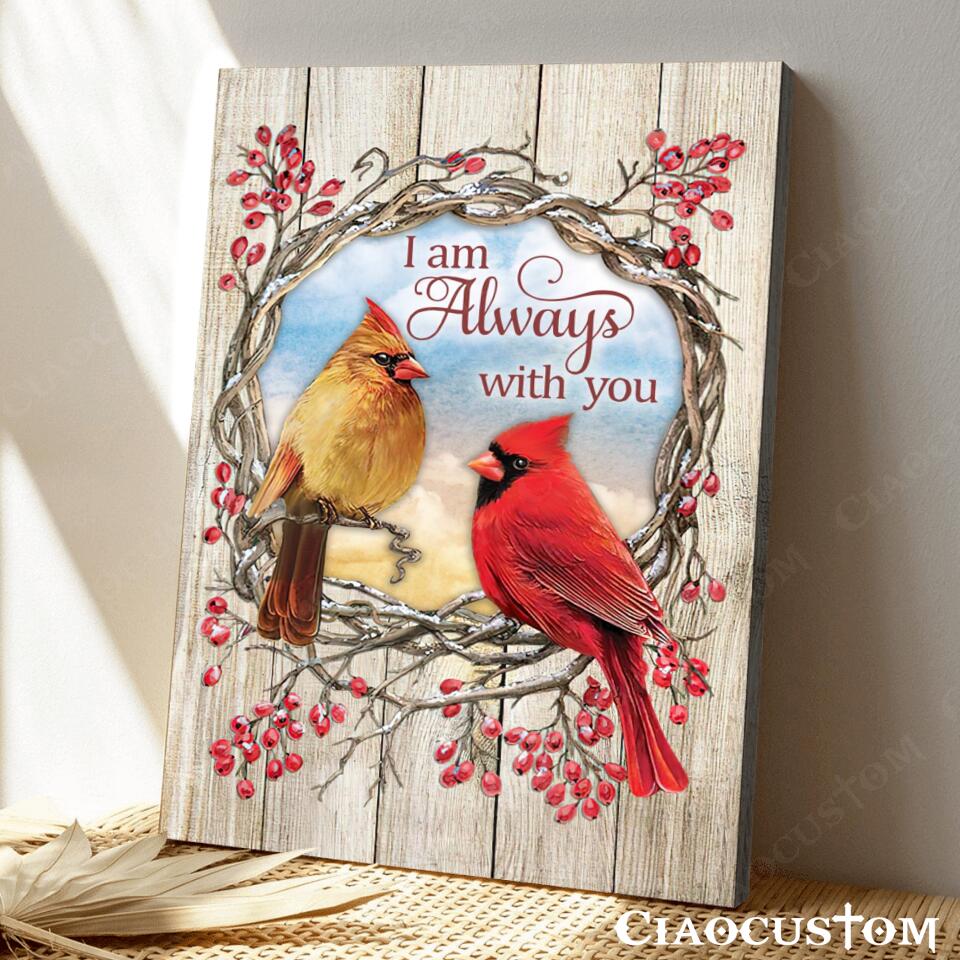 I Am Always With You (Cardinal Couple) - Canvas Wall Art - Christian Canvas Prints - Faith Canvas - Bible Verse Canvas - Ciaocustom