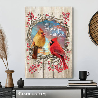 I Am Always With You (Cardinal Bird) - Canvas Wall Art - Christian Canvas Prints - Faith Canvas - Bible Verse Canvas - Ciaocustom