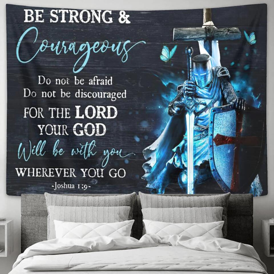 Be Strong & Courageaus - Jesus Christ Tapestry Wall Art - Tapestry Wall Hanging - Christian Wall Art - Tapestries - Ciaocustom