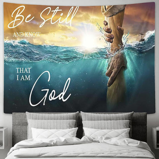 Be Sill And Know That I Am God - Jesus Christ Tapestry Wall Art - Tapestry Wall Hanging - Christian Wall Art - Tapestries - Ciaocustom