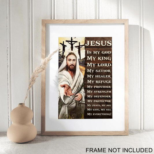 Jesus Is My God - Fine Art Print - Jesus Pictures - Christian Wall Art Prints - Best Prints For Home - Art Pictures - Gift For Christian - Ciaocustom