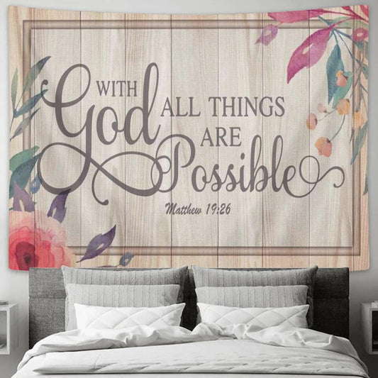 With God All Thing Are Possible - Jesus Christ Tapestry Wall Art - Tapestry Wall Hanging - Christian Wall Art - Tapestries - Ciaocustom