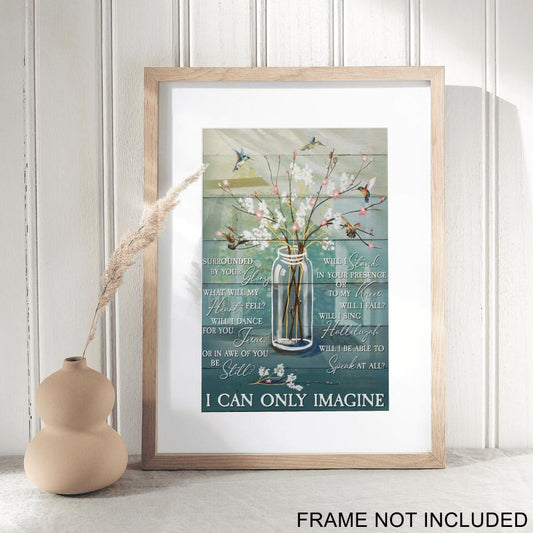 I Can Only Imagine Fine Art Print - Christian Wall Art Prints - Bible Verse Wall Art - Best Prints For Home - Gift For Christian - Ciaocustom