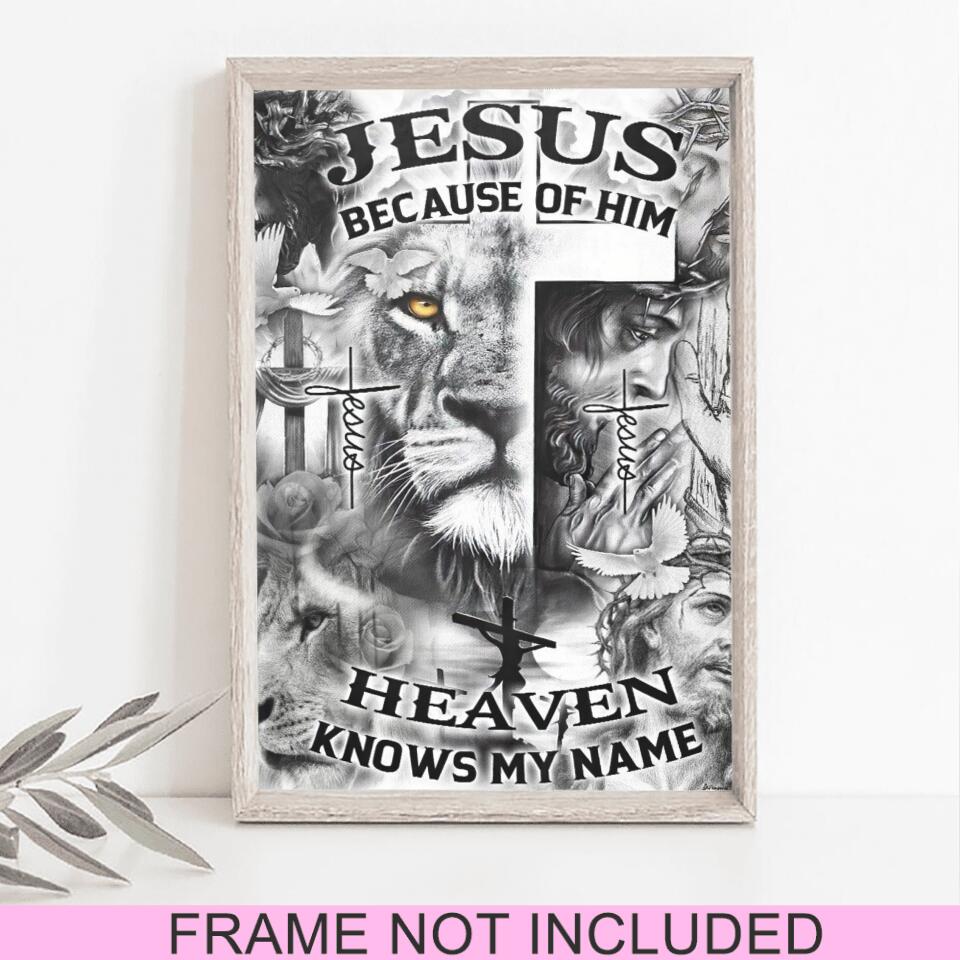 Jesus Because Of Him Fine Art Print - Jesus Pictures - Christian Wall Art Prints - Best Prints For Home - Art Pictures - Gift For Christian - Ciaocustom