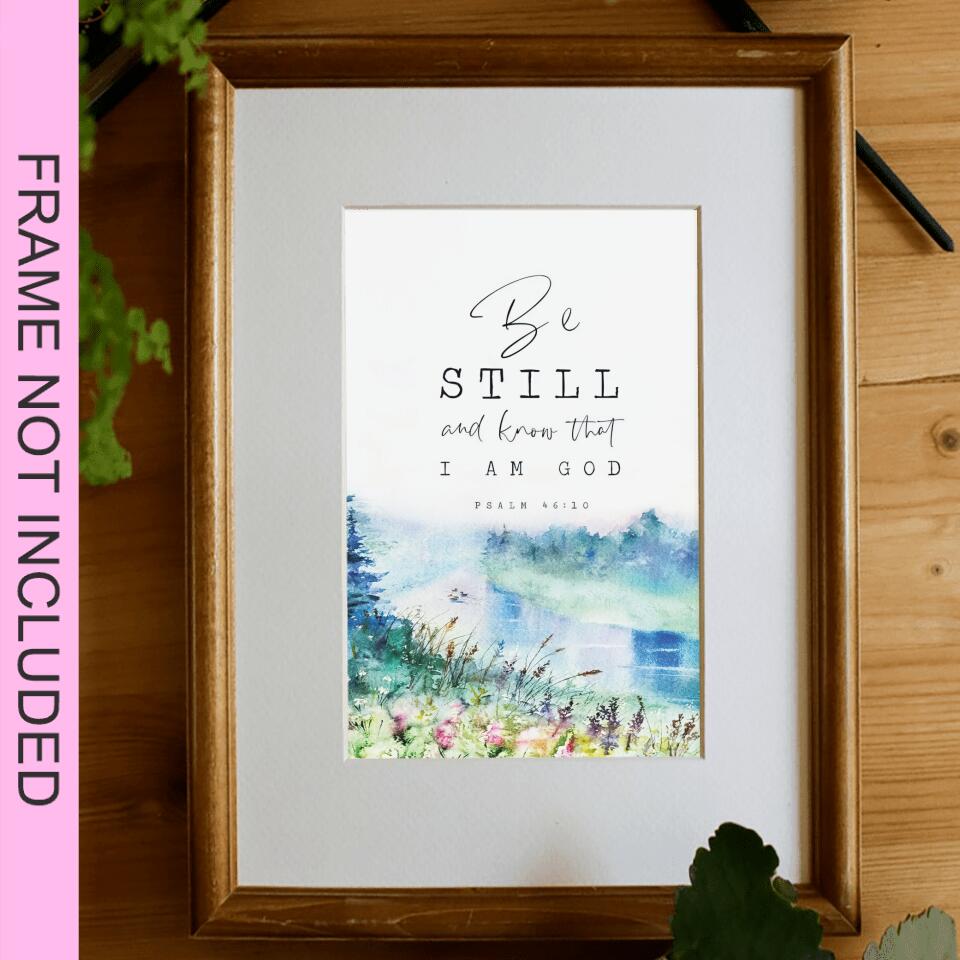 Be Still And Know That I Am God Fine Art Print - Christian Wall Art Prints - Bible Verse Wall Art - Best Prints For Home - Gift For Christian - Ciaocustom