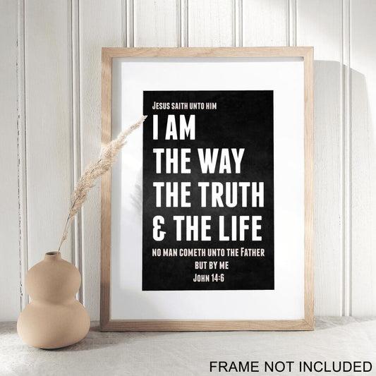 I Am The Way The Truth & The Life Fine Art Print - Christian Wall Art Prints - Bible Verse Wall Art - Best Prints For Home - Gift For Christian - Ciaocustom