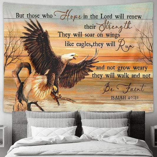 Eagle - But Those Who Hope In The Lord - Jesus Christ Tapestry Wall Art - Tapestry Wall Hanging - Christian Wall Art - Ciaocustom