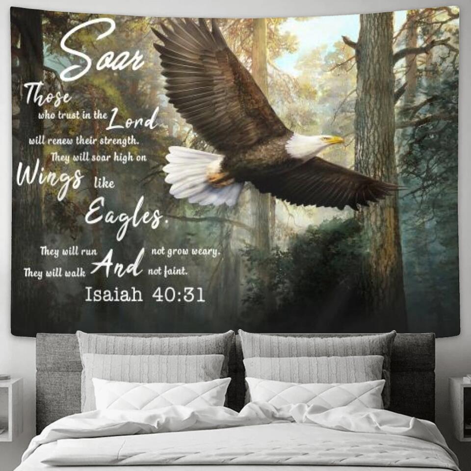 Eagle - Soar Those Who Trust In The Lord - Jesus Christ Tapestry Wall Art - Tapestry Wall Hanging - Christian Wall Art - Ciaocustom