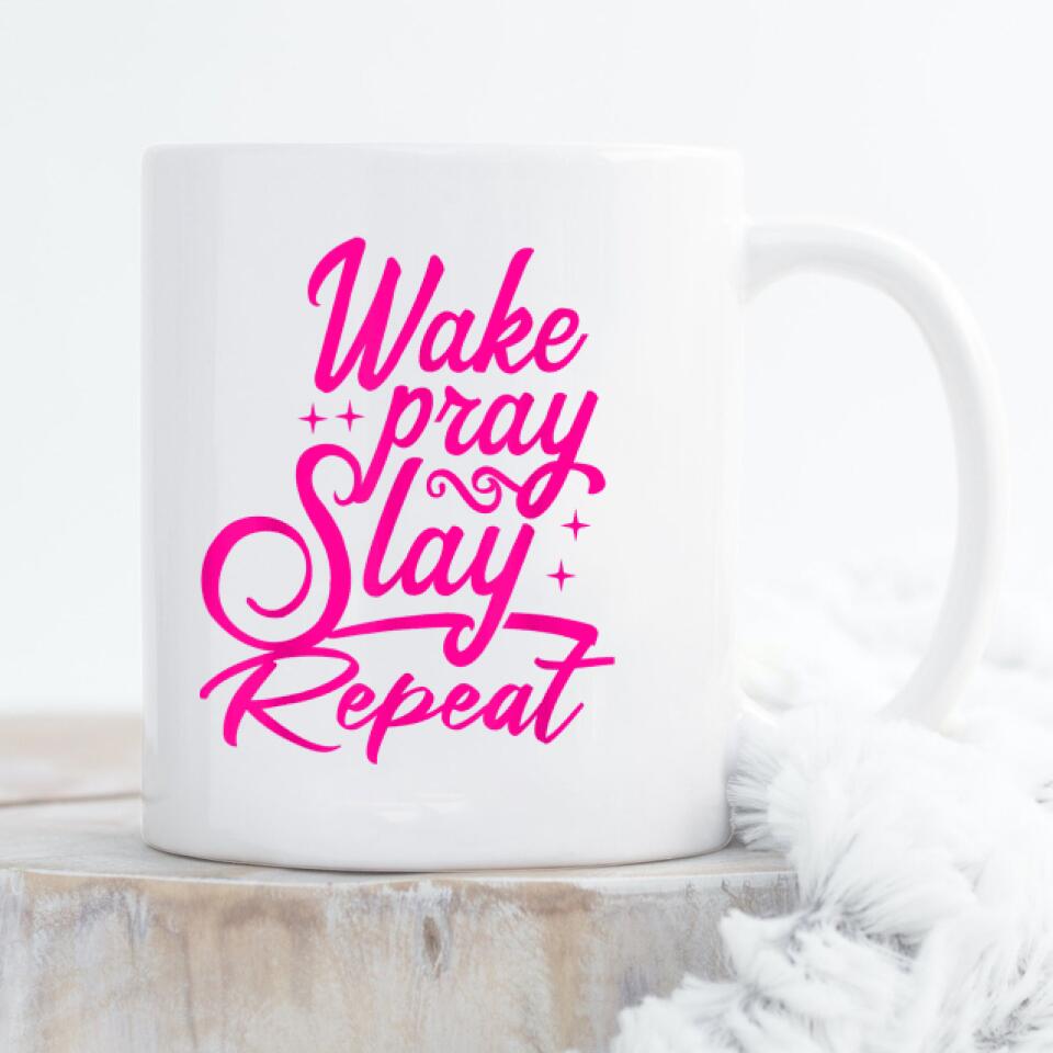 Wake Pray Slay Repeat Mug - Christian Coffee Mugs - Bible Verse Mugs - Scripture Mugs - Religious Faith Gift - Gift For Christian - Ciaocustom