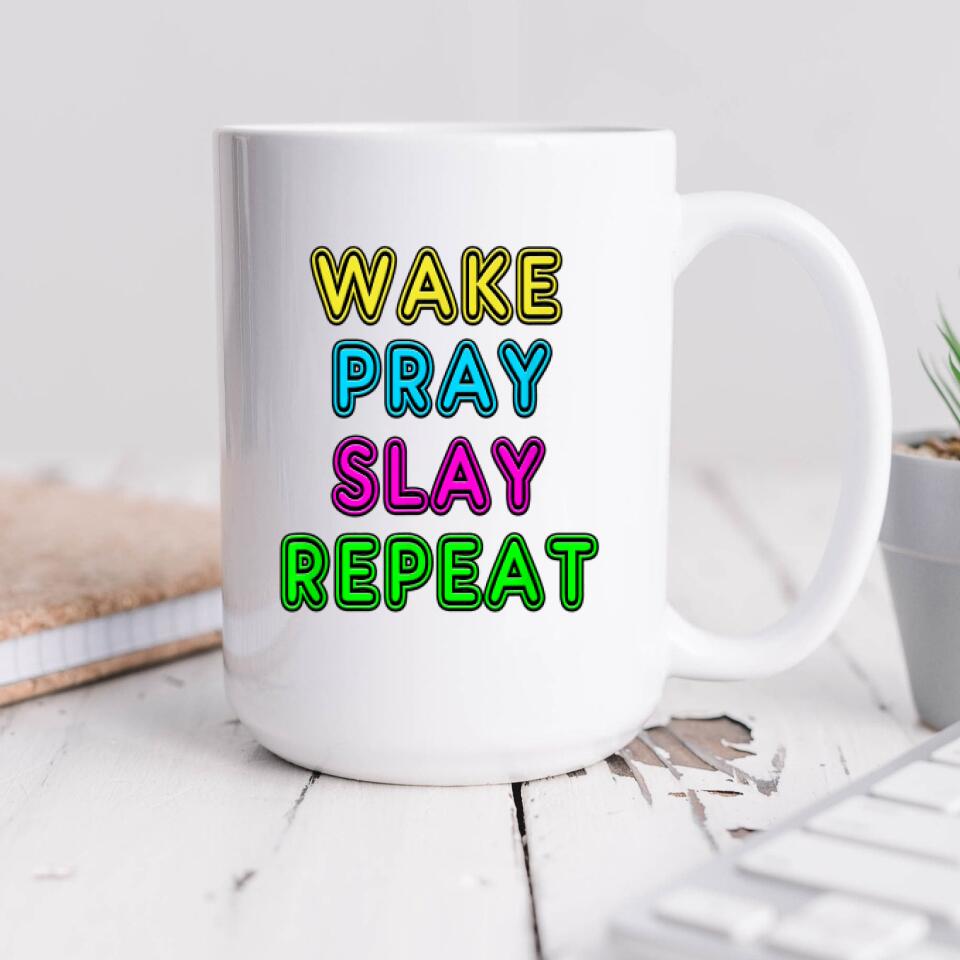 Wake Pray Slay Repeat Mug - Christian Coffee Mugs - Bible Verse Mugs - Scripture Mugs - Religious Faith Gift - Gift For Christian - Ciaocustom