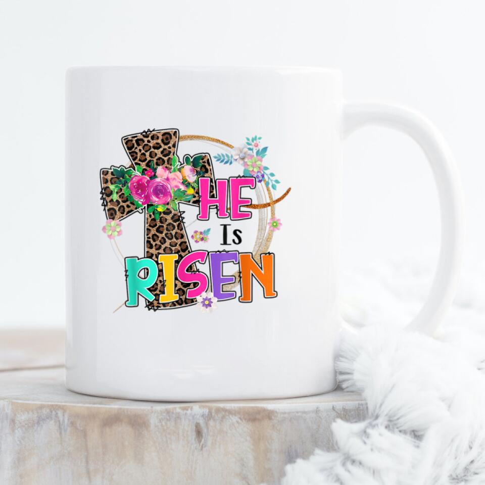 He Is Risen Mug - Christian Coffee Mugs - Bible Verse Mugs - Scripture Mugs - Religious Faith Gift - Gift For Christian - Ciaocustom