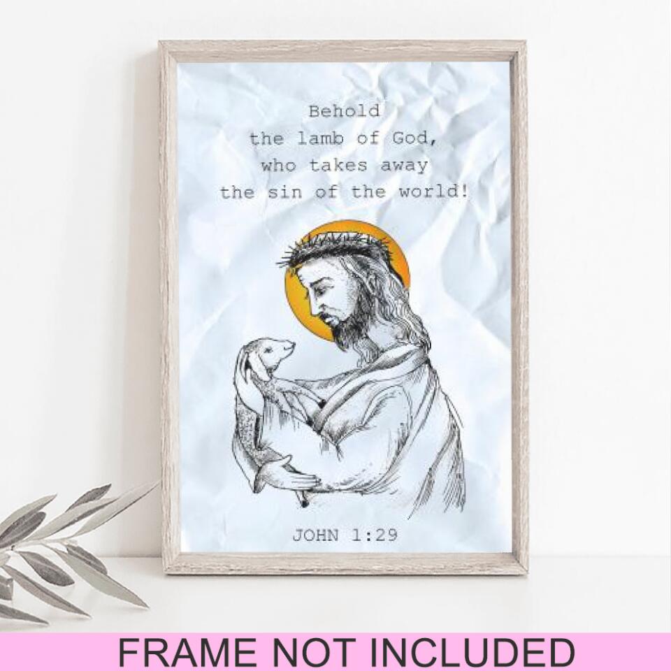 Behold The Lamb Of God Fine Art Print - Christian Wall Art Prints - Bible Verse Wall Art - Best Prints For Home - Ciaocustom