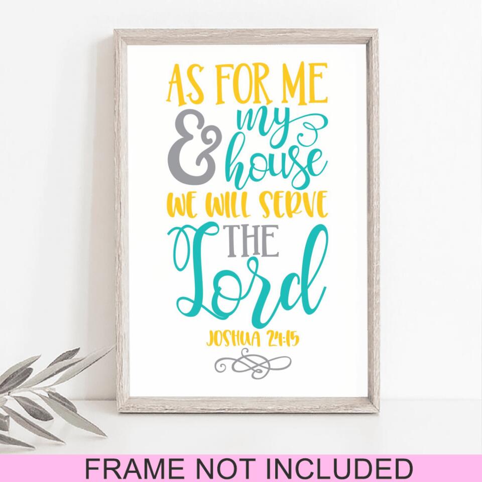 As Forr Me And My House Fine Art Print 3 - Christian Wall Art Prints - Bible Verse Wall Art - Best Prints For Home - Gift For Christian - Ciaocustom