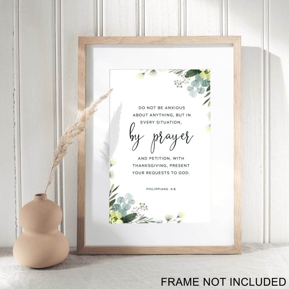 Do Not Be Anxious About Anything - Christian Wall Art Prints - Bible Verse Wall Art - Best Prints For Home - Gift For Christian - Ciaocustom