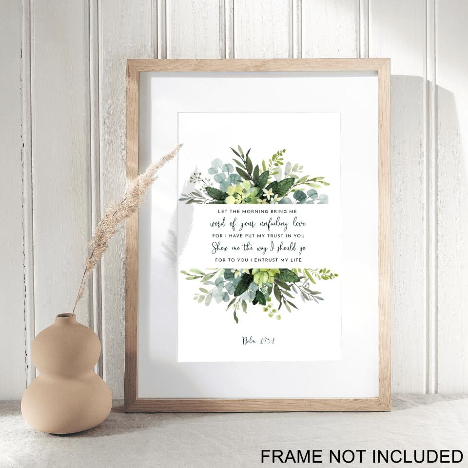 Let The Morning Bring Me - Christian Wall Art Prints - Bible Verse Wall Art - Best Prints For Home - Gift For Christian - Ciaocustom