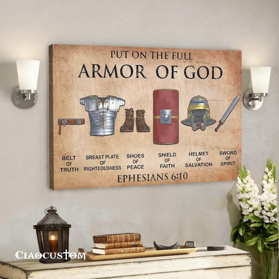 Put On The Full Armor Of God Canvas Wall Art - Christian Canvas Prints - Faith Canvas - Bible Verse Canvas - Ciaocustom