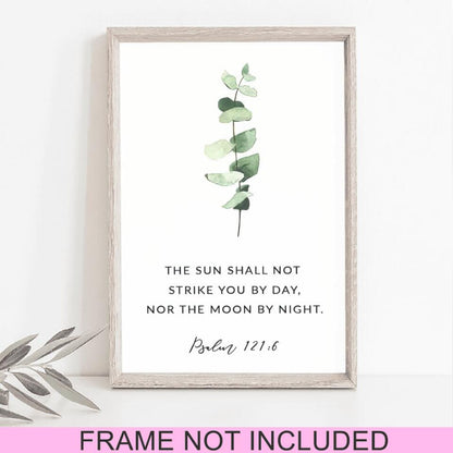 The Sun Shall Not Strike You By Day - Psalm121:6 - Christian Wall Art Prints - Bible Verse Wall Art - Best Prints For Home - Ciaocustom