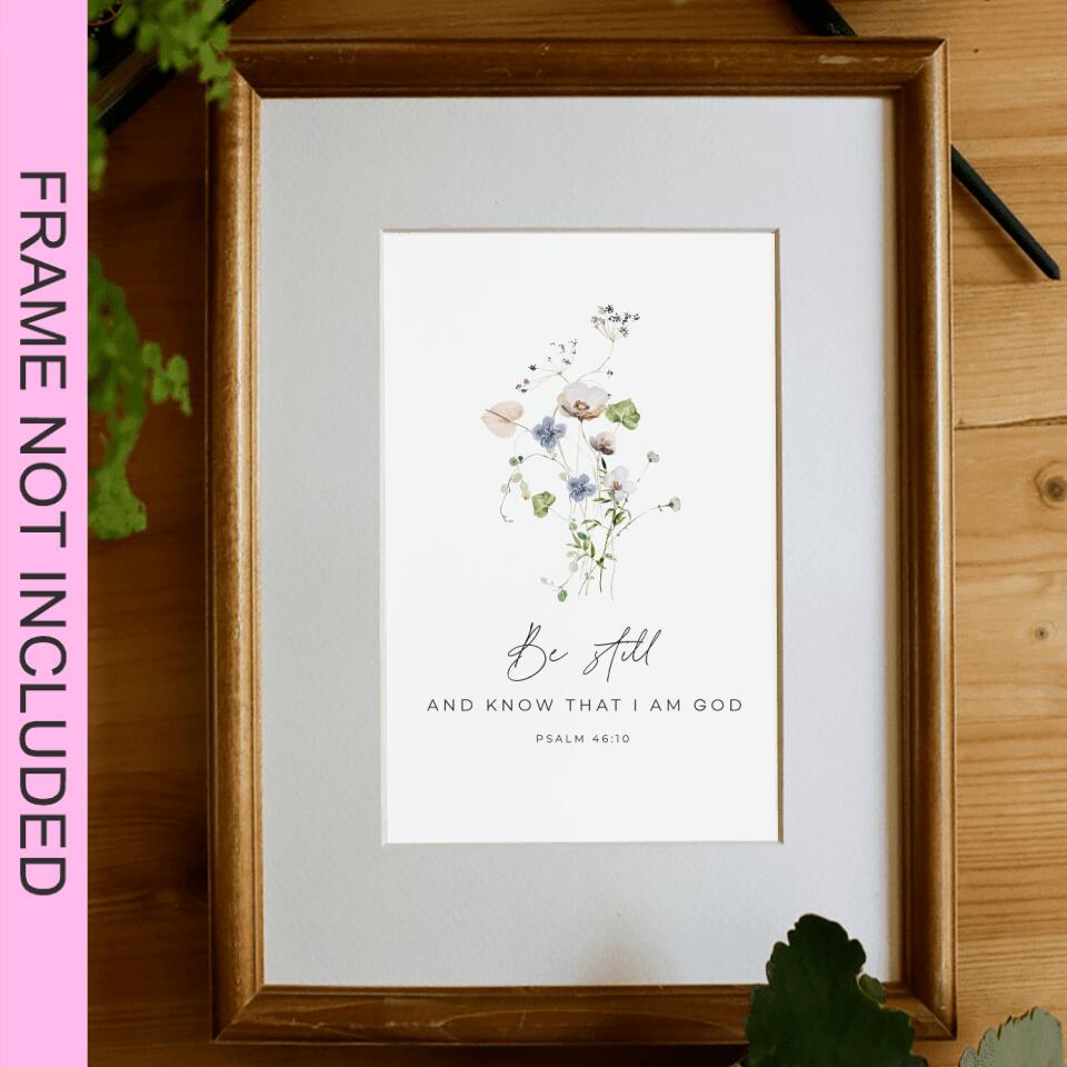Be Still And Know That I Am God - Psalm 46:10 - Christian Wall Art Prints - Bible Verse Wall Art - Best Prints For Home - Ciaocustom