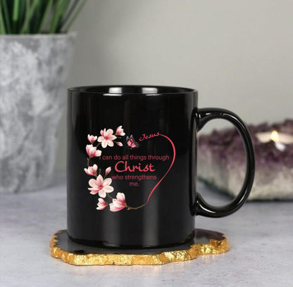 I Can Do All Things Thuogh Christ 3 - Christian Coffee Mugs - Bible Verse Mugs - Scripture Mugs - Religious Faith Gift - Ciaocustom