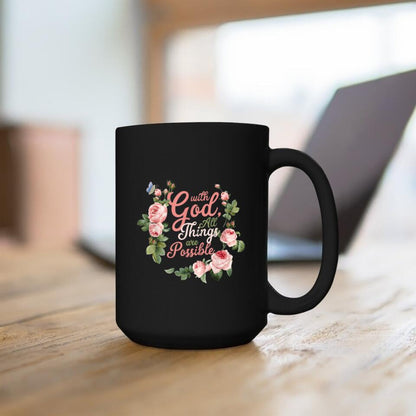 With God All Thing Are Possible - Christian Coffee Mugs - Bible Verse Mugs - Scripture Mugs - Religious Faith Gift - Ciaocustom