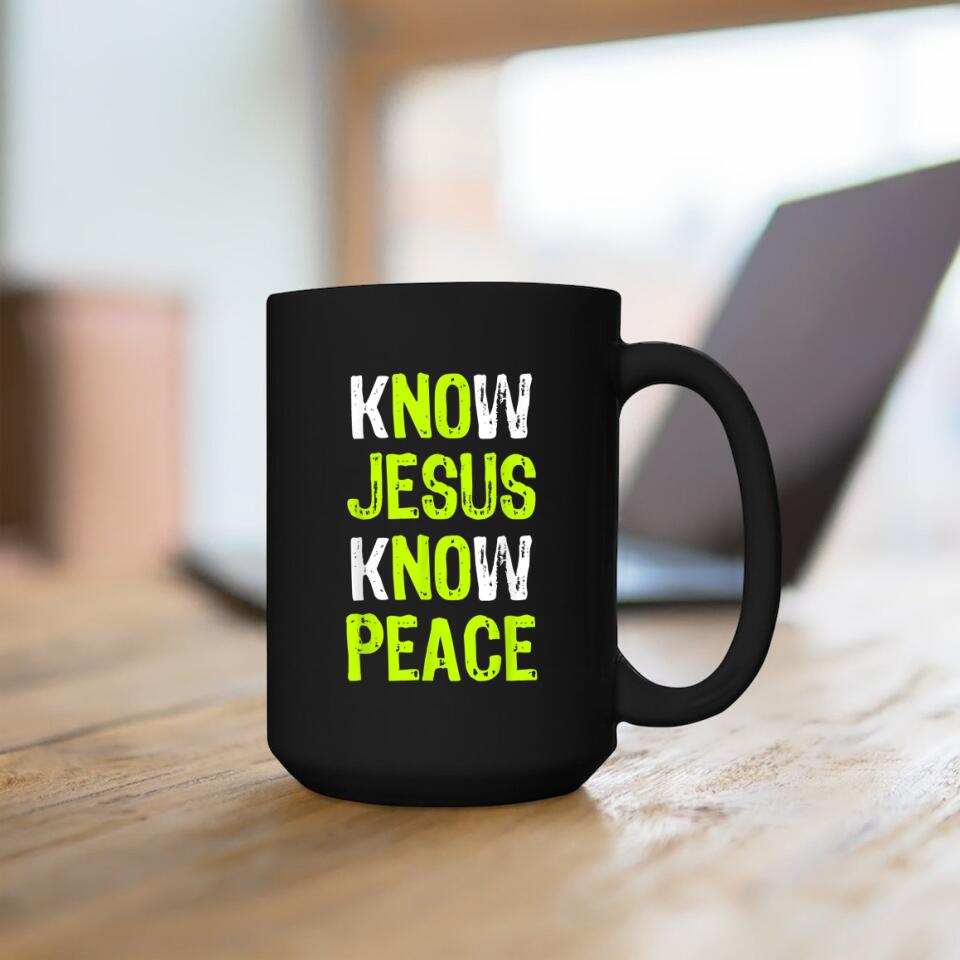 Know Jesus Know Peace Mug - Christian Coffee Mugs - Bible Verse Mugs - Scripture Mugs - Religious Faith Gift - Gift For Christian - Ciaocustom