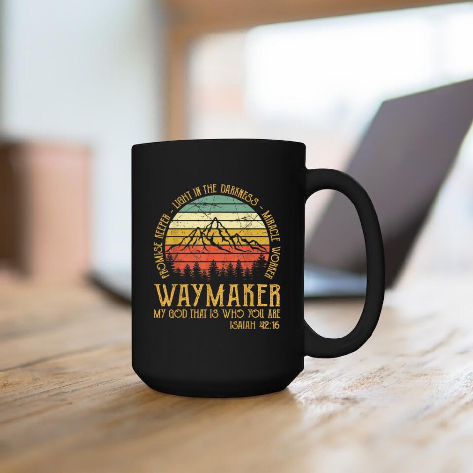 Waymaker My God - Christian Coffee Mugs - Bible Verse Mugs - Scripture Mugs - Religious Faith Gift - Ciaocustom