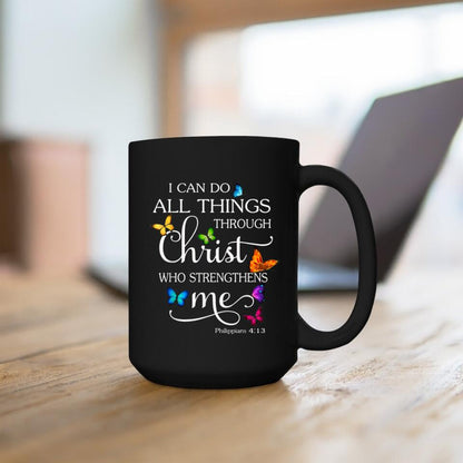 I Can Do All things Mug - Christian Coffee Mugs - Bible Verse Mugs - Scripture Mugs - Religious Faith Gift - Gift For Christian - Ciaocustom