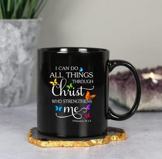 I Can Do All things Mug - Christian Coffee Mugs - Bible Verse Mugs - Scripture Mugs - Religious Faith Gift - Gift For Christian - Ciaocustom
