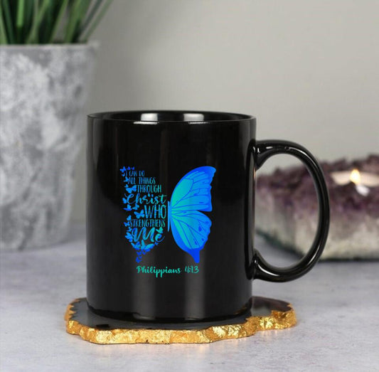 I Can Do All Things Through Christ 3 - Christian Coffee Mugs - Bible Verse Mugs - Scripture Mugs - Religious Faith Gift - Ciaocustom