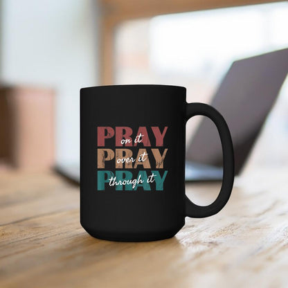 Pray On It 2 - Christian Coffee Mugs - Bible Verse Mugs - Scripture Mugs - Religious Faith Gift - Ciaocustom