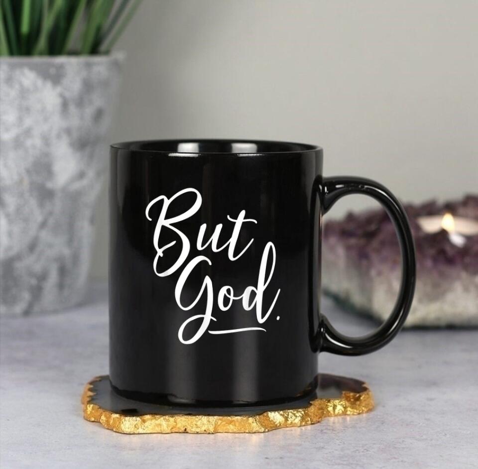 But God 2 - Christian Coffee Mugs - Bible Verse Mugs - Scripture Mugs - Religious Faith Gift - Ciaocustom