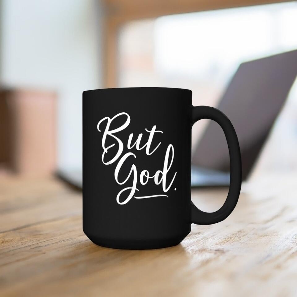 But God 2 - Christian Coffee Mugs - Bible Verse Mugs - Scripture Mugs - Religious Faith Gift - Ciaocustom