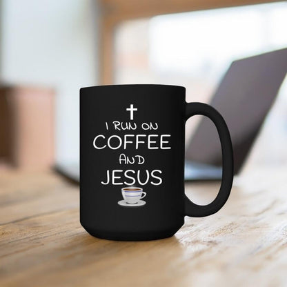 I Run On Coffee And Jesus - Christian Coffee Mugs - Bible Verse Mugs - Scripture Mugs - Religious Faith Gift - Ciaocustom