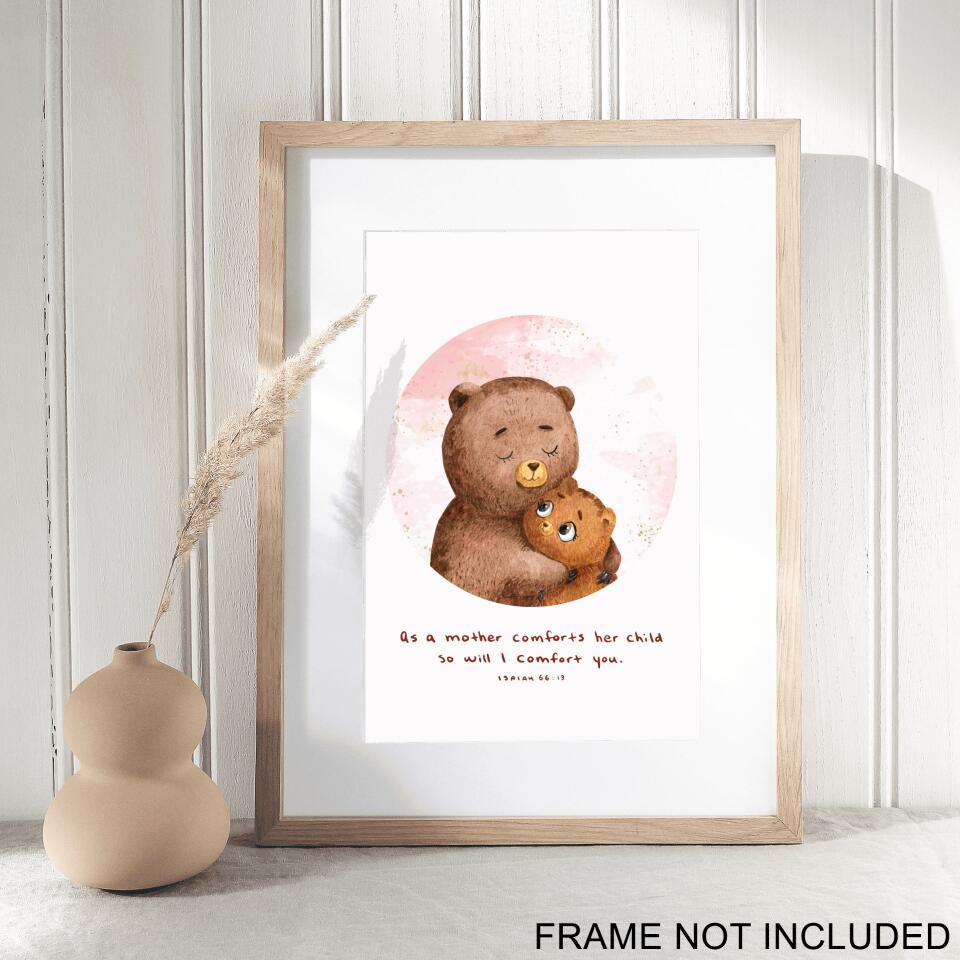 As A Mother Comforts Her Child So Will I Comfort You - Christian Fine Art Prints - Christian Wall Art Prints - Best Prints For Home - Ciaocustom