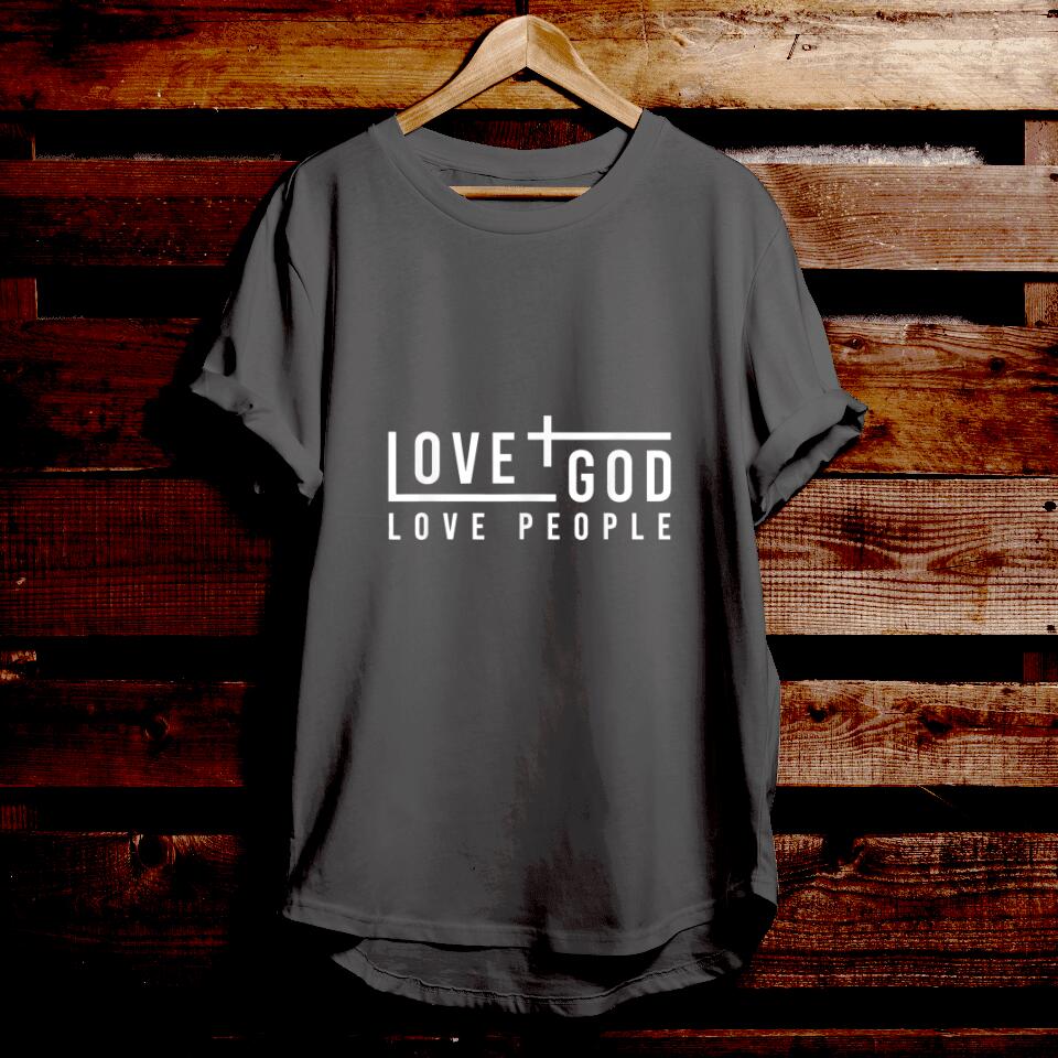 Love God Love People - Bible Verse T Shirts - Christian Tees - Christian Graphic Tees - Ciaocustom