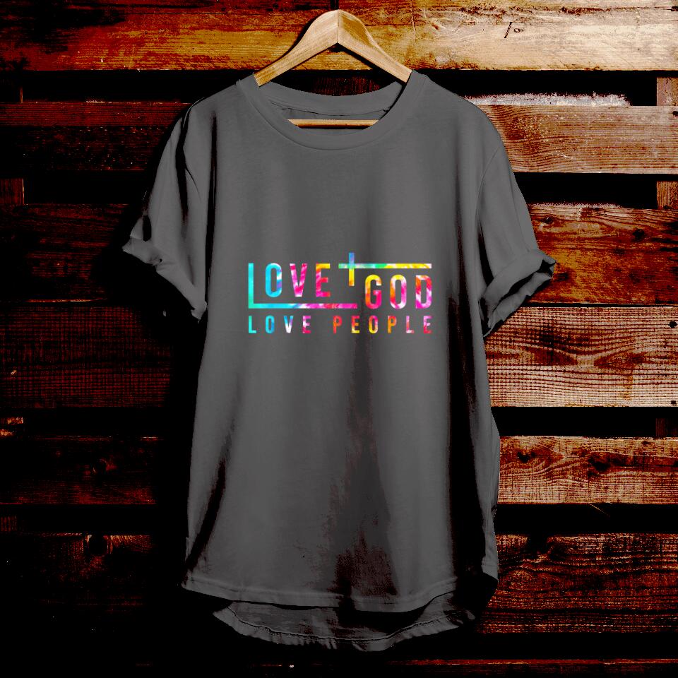 Love God Love People - Bible Verse T Shirts - Christian Tees - Christian Graphic Tees - Religious Shirts - Ciaocustom