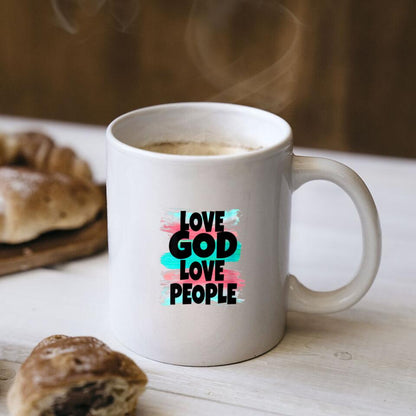 Love God Love People -  Christian Coffee Mugs - Bible Verse Mugs - Scripture Mugs - Religious Faith Gift - Gift For Christian - Ciaocustom
