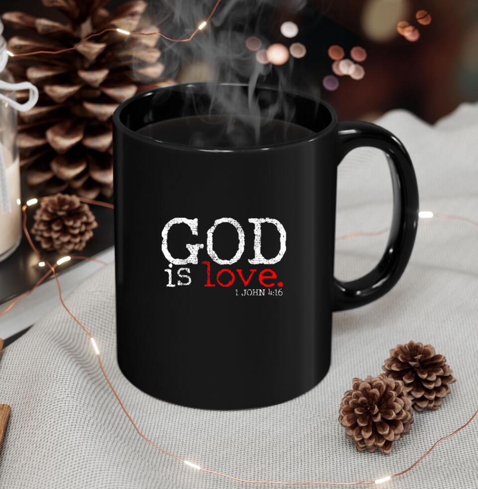 God Is Love - Christian Coffee Mugs - Bible Verse Mugs - Scripture Mugs - Religious Faith Gift - Gift For Christian - Ciaocustom