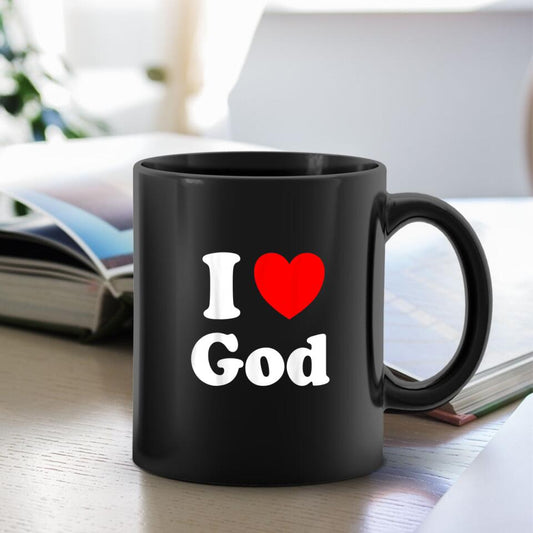 I Love God - Mugs - Bible Verse Mugs - Scripture Mugs - Religious Faith Gift - Gift For Christian - Ciaocustom