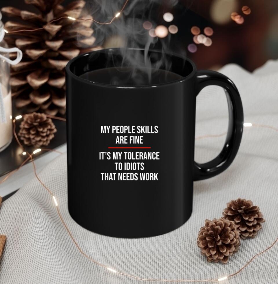 My People Skills Are Fine - Bible Verse Mugs - Scripture Mugs - Religious Faith Gift - Gift For Christian - Ciaocustom