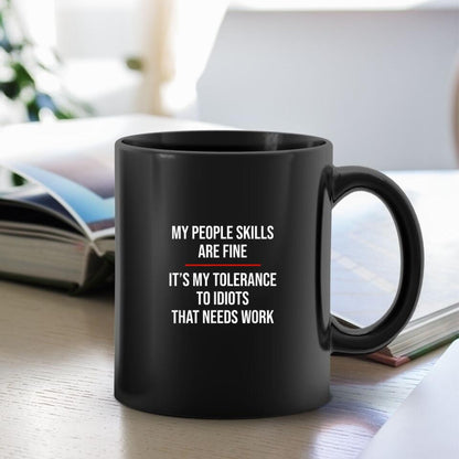 My People Skills Are Fine - Bible Verse Mugs - Scripture Mugs - Religious Faith Gift - Gift For Christian - Ciaocustom