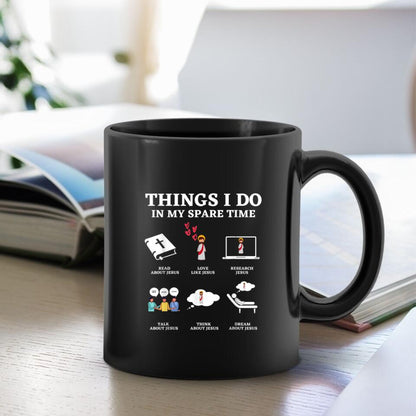 Things I Do - Bible Verse Mugs - Scripture Mugs - Religious Faith Gift - Gift For Christian - Ciaocustom