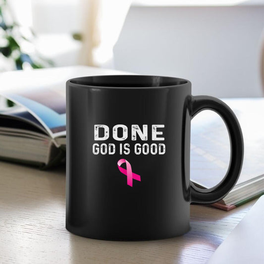 Done God Is Good - Bible Verse Mugs - Scripture Mugs - Religious Faith Gift - Gift For Christian - Ciaocustom
