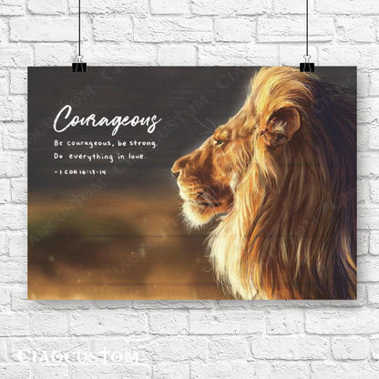 Lion - Courageous Fine Art Print - Bible Verse Wall Art - Best Prints For Home - Gift For Christian - Ciaocustom