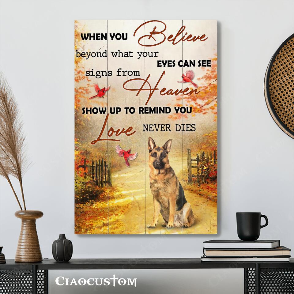 When You Believe Beyond What Your Eyes Can See - German Shepherd Canvas - Bible Verse Canvas - Christian Canvas Wall Art - Ciaocustom