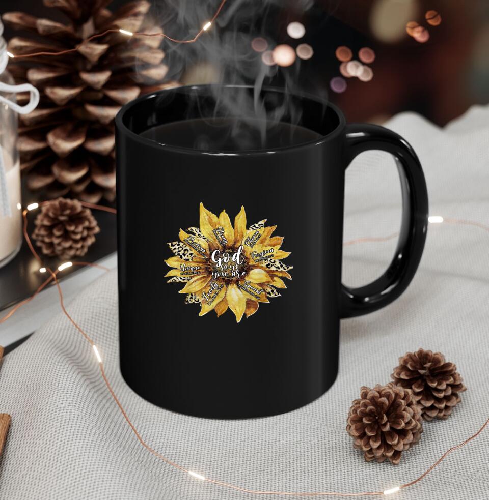 God Says You Are - Sunflower - Bible Verse Mugs - Scripture Mugs - Religious Faith Gift - Gift For Christian - Ciaocustom