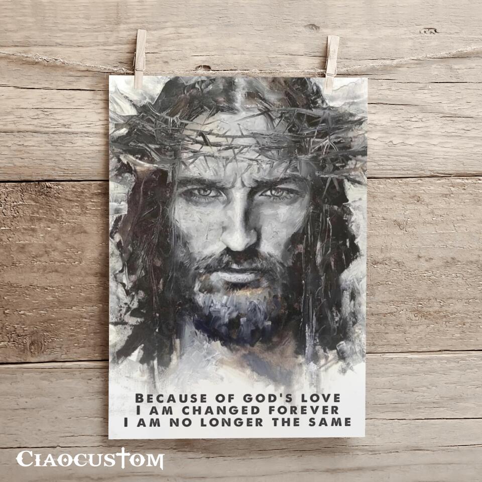 Because Of God's Love Fine - Jesus Pictures - Christian Canvas Prints - Faith Canvas - Bible Verse Canvas - Ciaocustom