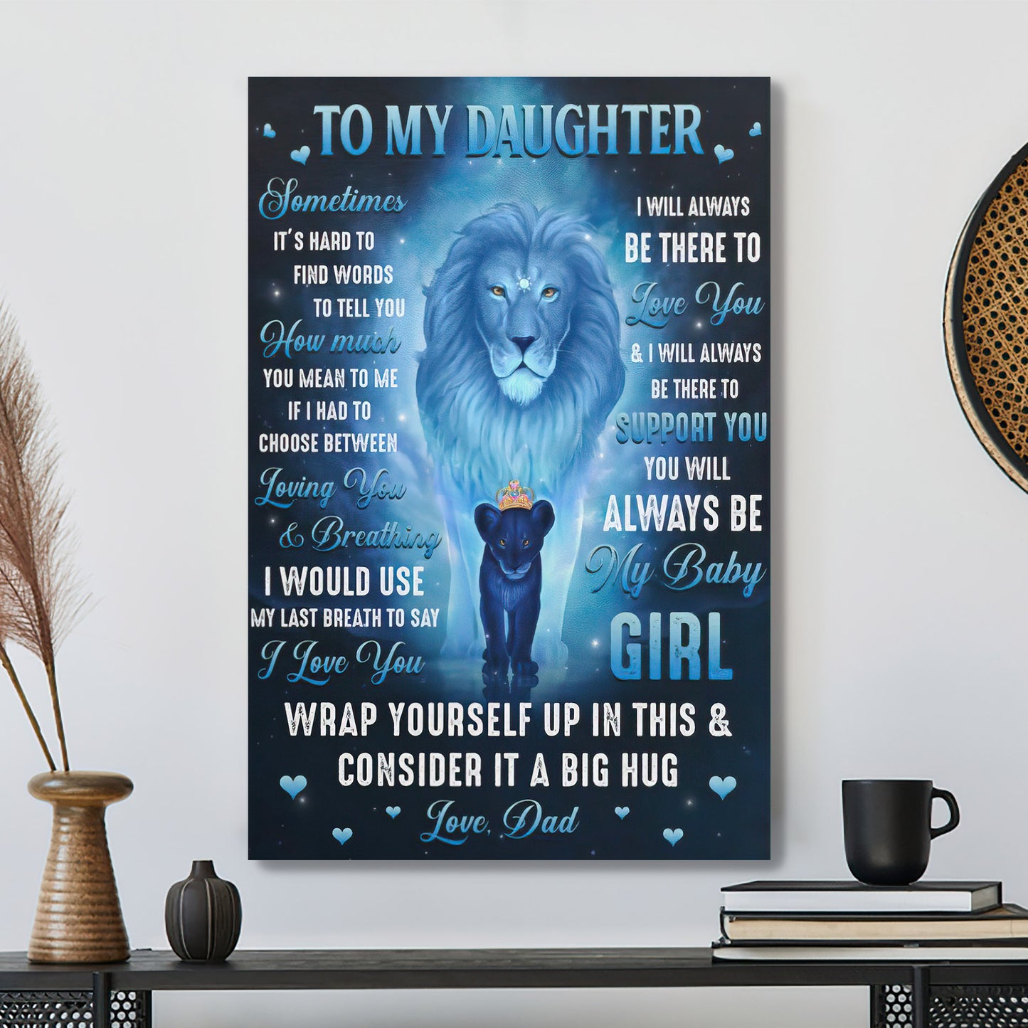 Lion Dad To My Daughter - I Will Always Be There To Love You - Dad Daughter Canvas Prints - Best Gift For Daughter - Ciaocustom