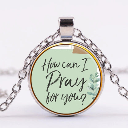 Catholic Necklace - How Can I Pray for You - Religious Pendant - Jesus Necklace - Ciaocustom